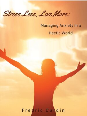 cover image of Stress Less, Live More